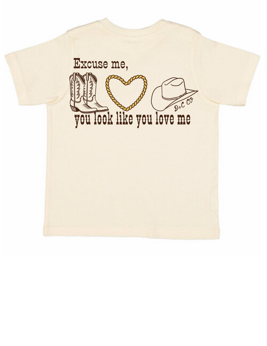 You look like you love me Tee